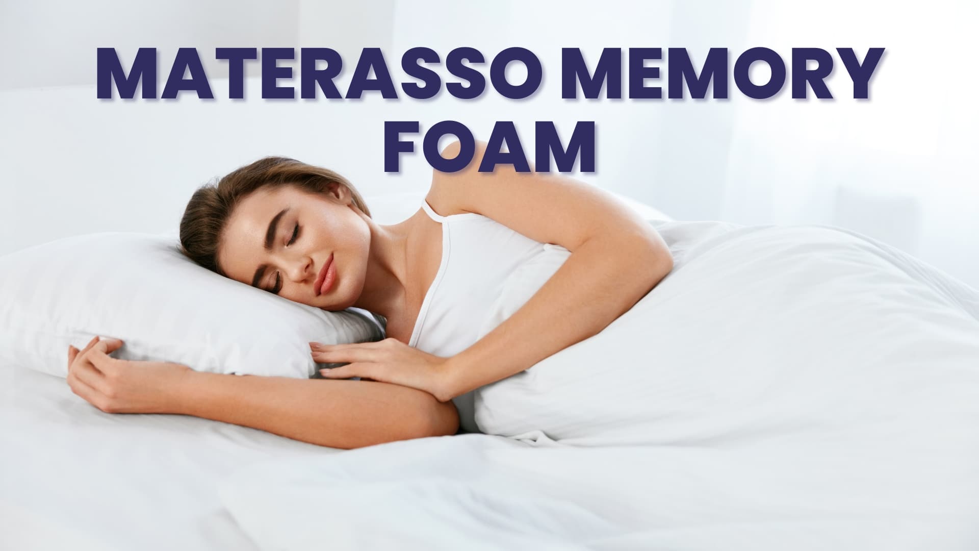 LE CARATTERISTICHE DEL MATERASSO MEMORY FOAM